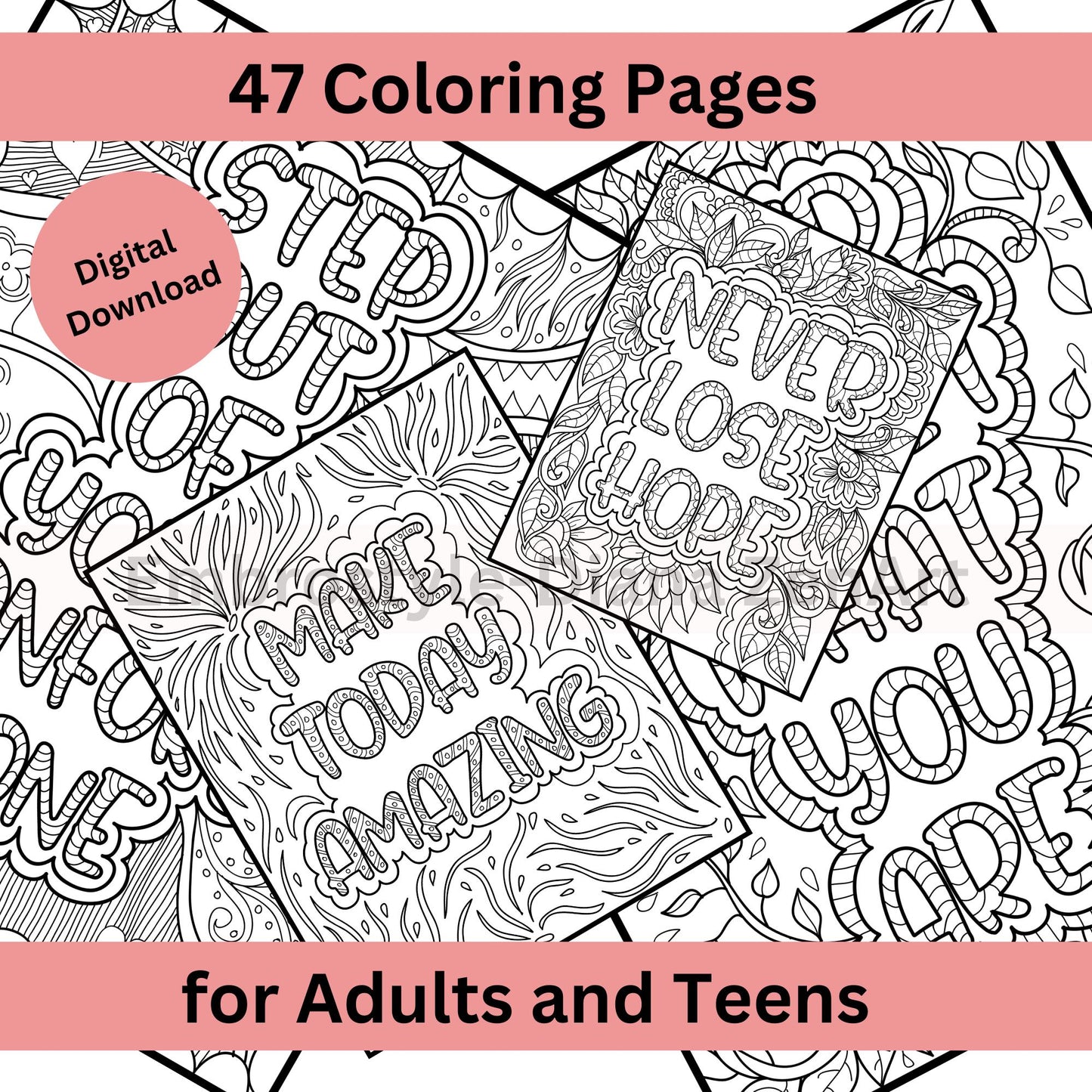 Be Your Best Self - 47 Affirmation Coloring Pages for Adults