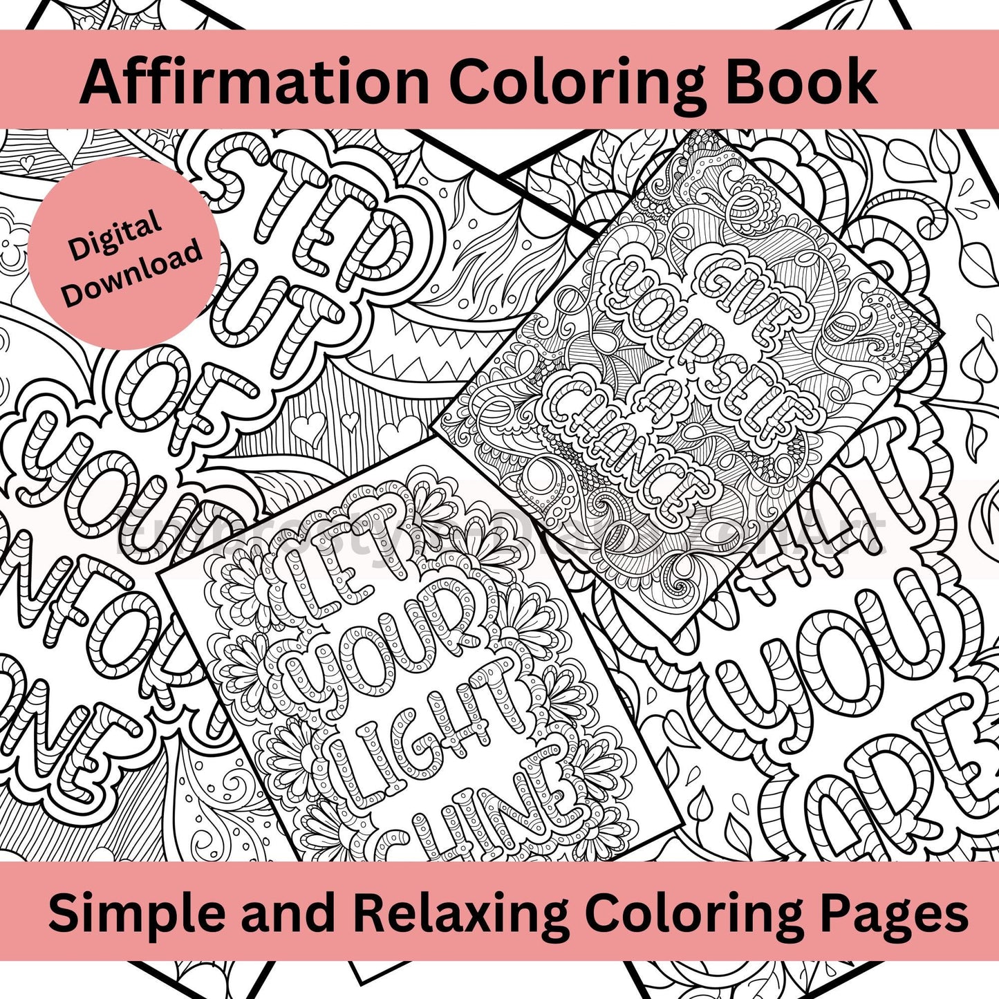 Be Your Best Self - 47 Affirmation Coloring Pages for Adults