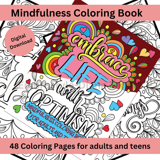 Mindfulness Coloring Book for adults and Teens