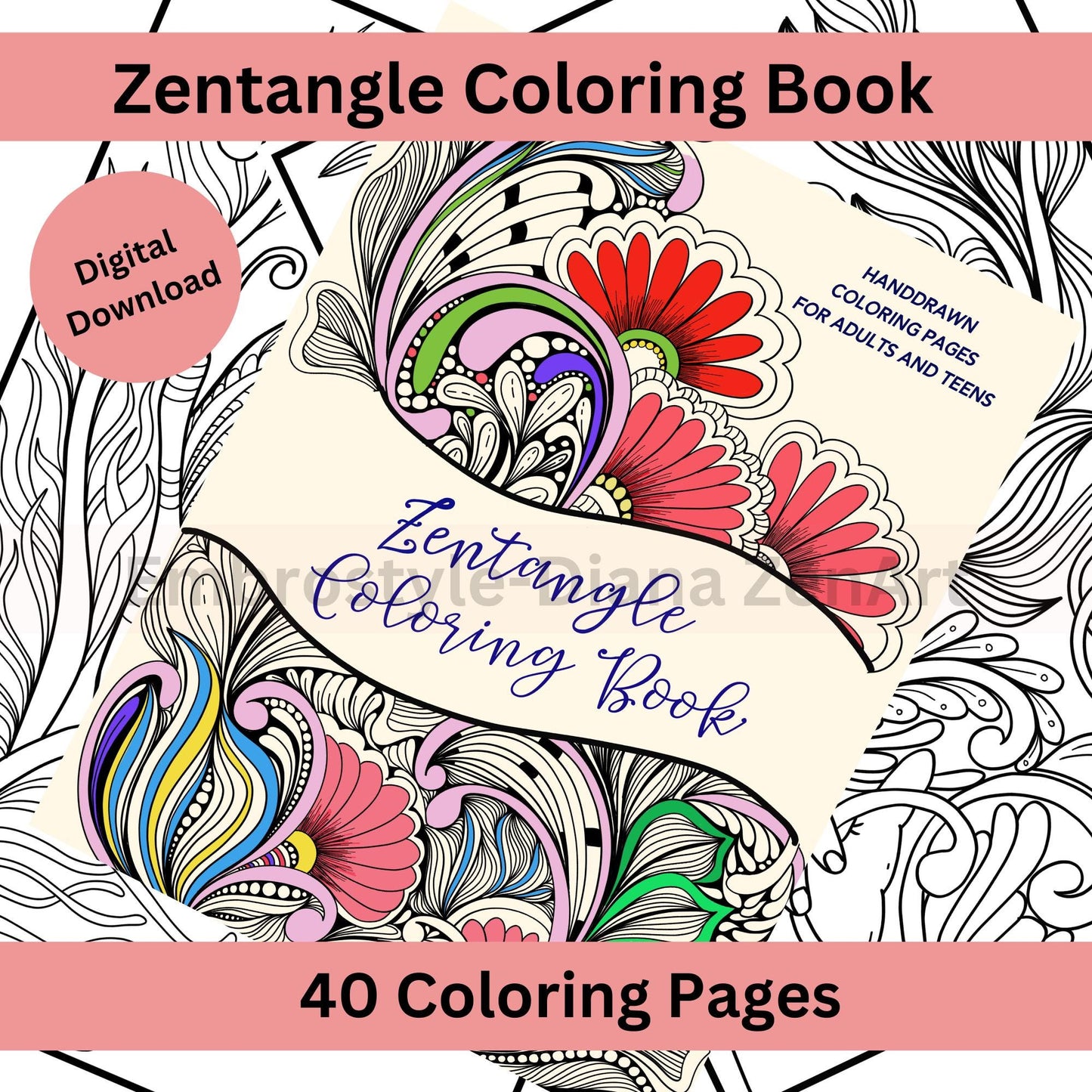 Zentangle Coloring Book - 40 Hand-Drawn Pages for Adults & Teens