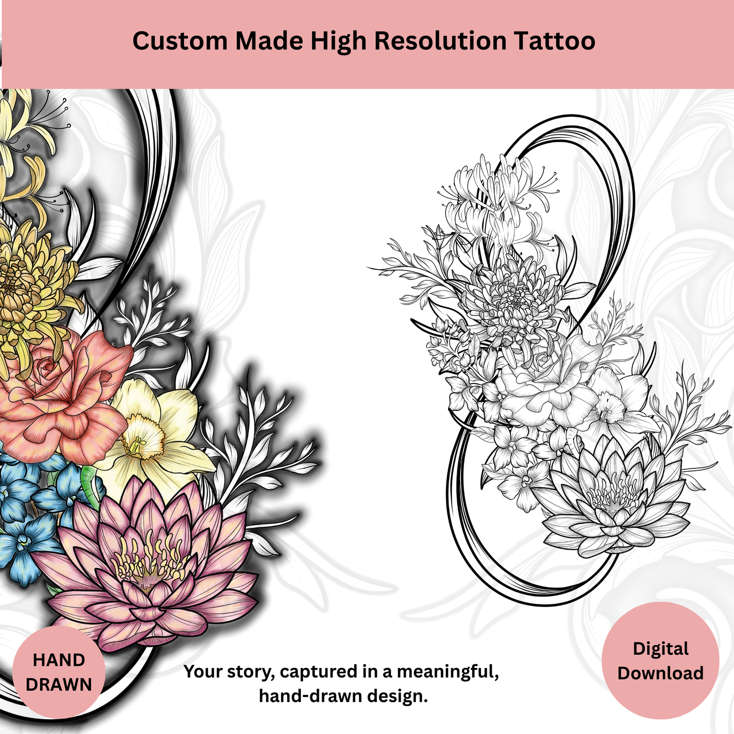 Personalized infinity birth flower tattoo design in color
